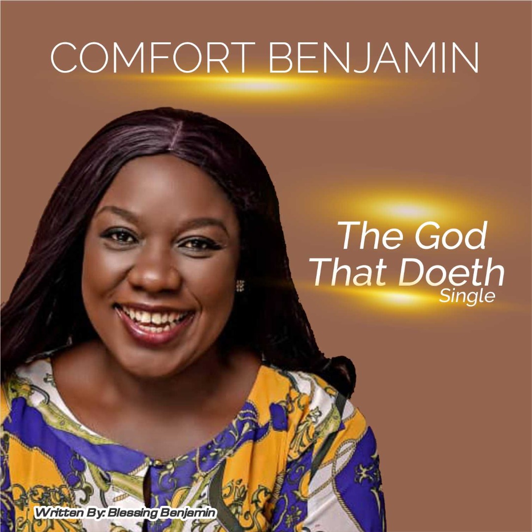 The God That Doeth by Comfort Benjamin