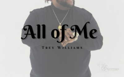 All Of Me by Trey Williams